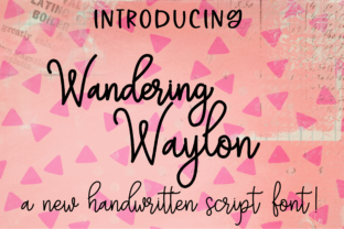 Wandering Waylon: A Playful Handwritten Font for Modern Web Design